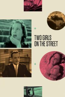 دانلود فیلم Two Girls on the Street 1939414448-979501930