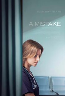 دانلود فیلم A Mistake 2024414932-1116917663