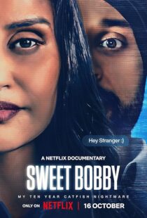 دانلود مستند Sweet Bobby: My Catfish Nightmare 2024413903-1601527330