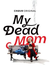 دانلود سریال My Dead Mom413268-380881052