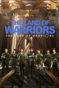 دانلود سریال The Land of Warriors417783-1032421497