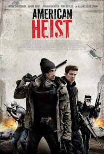 دانلود فیلم American Heist 2014417381-1344408511