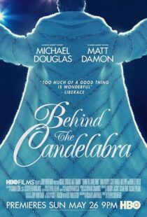 دانلود فیلم Behind the Candelabra 2013417693-1636279150