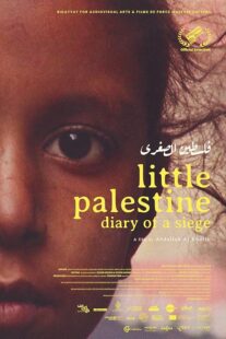 دانلود مستند Little Palestine: Diary of a Siege 2021417865-1034685621