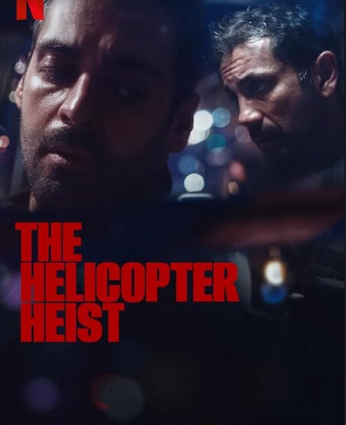 دانلود سریال The Helicopter Heist