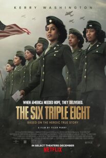 دانلود فیلم The Six Triple Eight 2024417839-665397994