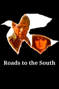 دانلود فیلم Roads to the South 1978418241-2011405231