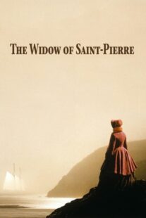 دانلود فیلم Widow of St. Pierre 2000421318-2001075093