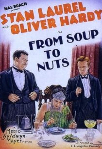 دانلود فیلم کوتاه From Soup to Nuts 1928420472-33140515