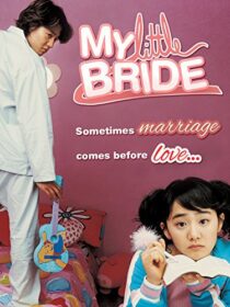 دانلود فیلم کره‌ای My Little Bride 2004421040-161534684