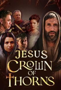 دانلود سریال Jesus Crown of Thorns420381-1077055666