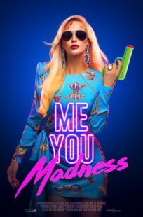 دانلود فیلم Me You Madness 2021421405-117023440