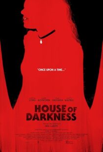 دانلود فیلم House of Darkness 2022421814-894868276