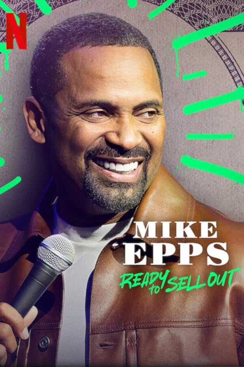 دانلود فیلم Mike Epps: Ready to Sell Out 2024