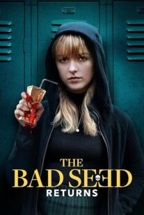 دانلود فیلم The Bad Seed Returns 2022420716-308233054