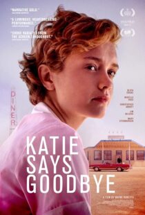 دانلود فیلم Katie Says Goodbye 2016422307-132344644