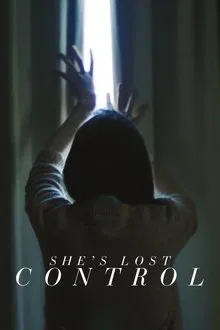 دانلود فیلم She’s Lost Control 2014