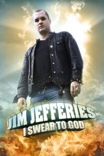 دانلود استندآپ کمدی Jim Jefferies: I Swear to God 2009423675-1384525996