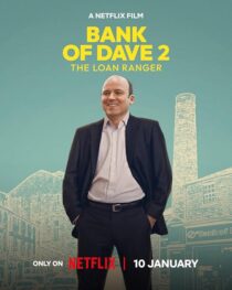 دانلود فیلم Bank of Dave 2: The Loan Ranger 2025425225-1611262051