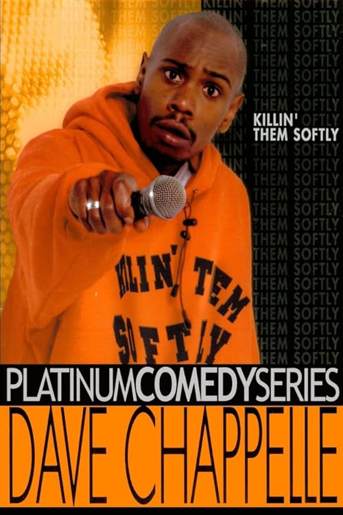 دانلود استندآپ کمدی Dave Chappelle: Killin’ Them Softly 2000