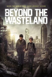 دانلود فیلم Beyond the Wasteland (M) 2023424761-123386631