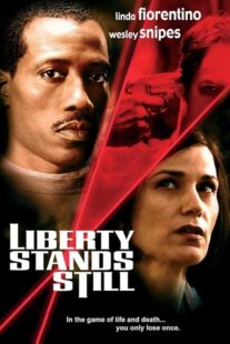 دانلود فیلم Liberty Stands Still 2002423512-81107372