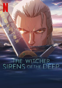 دانلود انیمیشن The Witcher: Sirens of the Deep 2025423750-630442276