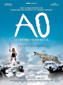 دانلود فیلم Ao, le dernier Néandertal 2010422949-1921034854