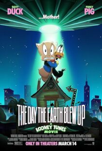 دانلود انیمیشن The Day the Earth Blew Up: A Looney Tunes Movie 2024425175-224086674