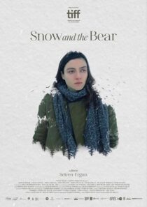 دانلود فیلم Snow and the Bear 2022424740-34155771