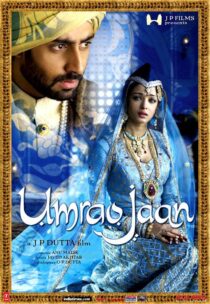 دانلود فیلم هندی Umrao Jaan 2006423840-965893708