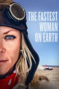 دانلود فیلم The Fastest Woman on Earth 2022422712-1277686635