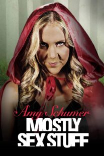 دانلود استندآپ کمدی Amy Schumer: Mostly Sex Stuff 2012423322-1981780254