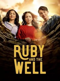 دانلود سریال Ruby and the Well425466-154343045