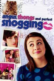 دانلود فیلم Angus, Thongs and Perfect Snogging 2008425311-300565446