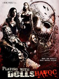 دانلود فیلم Playing with Dolls: Havoc 2017425829-1081141434